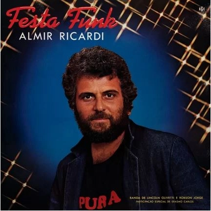 ALMIR RICARDI / アルミール・ヒカルヂ / FESTA FUNK