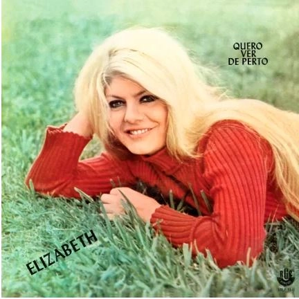 ELIZABETH (BRAZIL) / エリザベッチ / QUERO VER DE PERTO