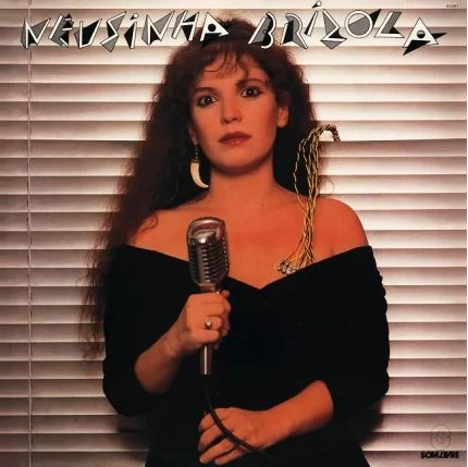 NEUSINHA BRIZOLA / ネウジーニャ・ブリソラ / NEUZA BRIZOLA (1983)