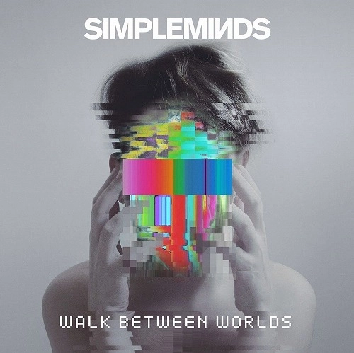 SIMPLE MINDS / シンプル・マインズ / WALK BETWEEN WORLDS [STANDARD] / WALK BETWEEN WORLDS [STANDARD] 