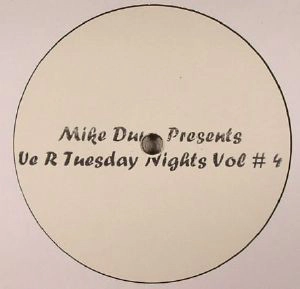 MIKE DUNN / マイク・ダン / WE R TUESDAY NIGHTS VOL.4