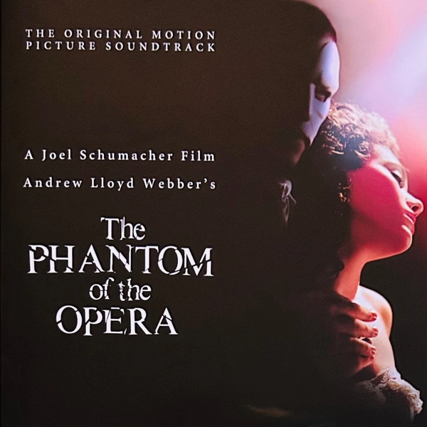 ANDREW LLOYD WEBBER / THE PHANTOM OF THE OPERA - THE ORIGINAL MOTION PICTURE SOUNDTRACK