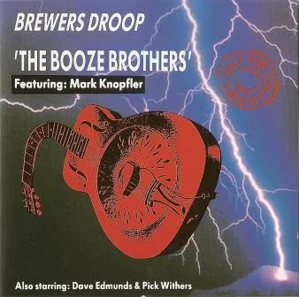 BOOZE BROTHERS / ブーズ・ブラザーズ / BREWERS DROOP