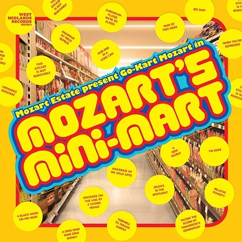 GO-KART MOZART / ゴーカート・モーツァルト / MOZART'S MINI-MART (LP)