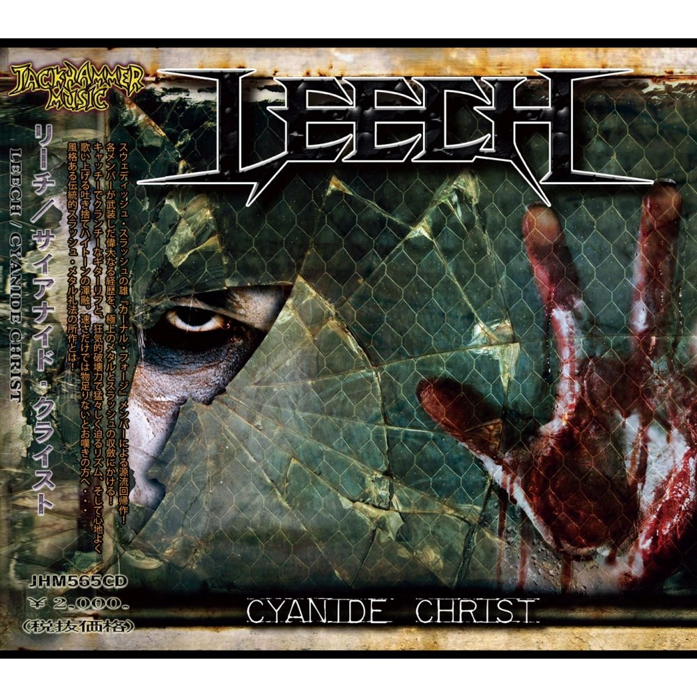 LEECH / リーチ(Sweden) / サイナイド・クライスト / CYANIDE CHRIST
