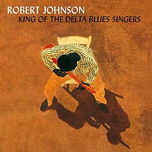ROBERT JOHNSON / ロバート・ジョンソン / KING OF DELTA BLUES SINGERS