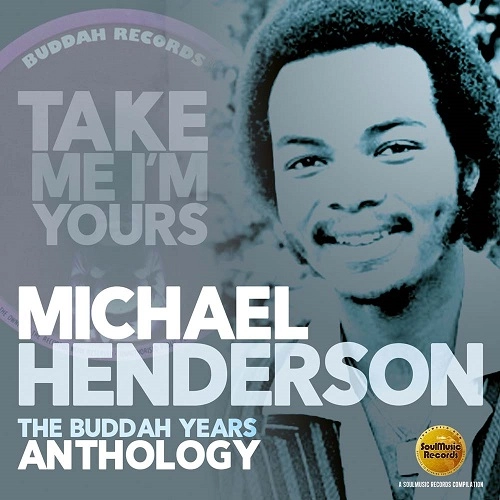 MICHAEL HENDERSON / マイケル・ヘンダーソン / TAKE ME I'M YOURS