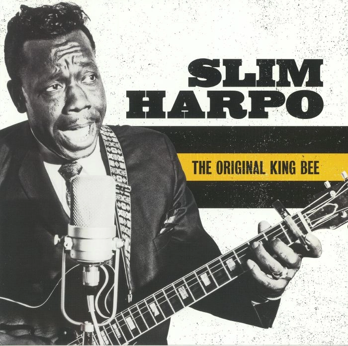 SLIM HARPO / スリム・ハーポ / ORIGINAL KING BEE
