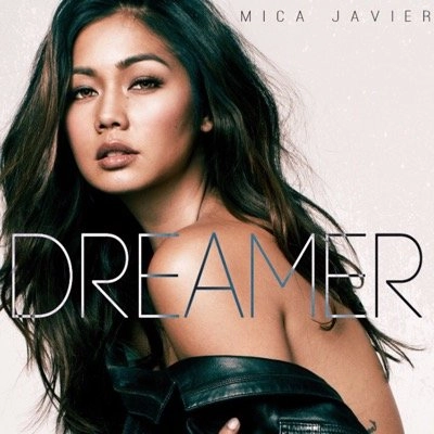 MICA JAVIER / DREAMER