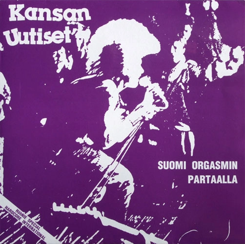 KANSAN UUTISET / SUOMI ORGASMIN PARTAALLA (2LP)