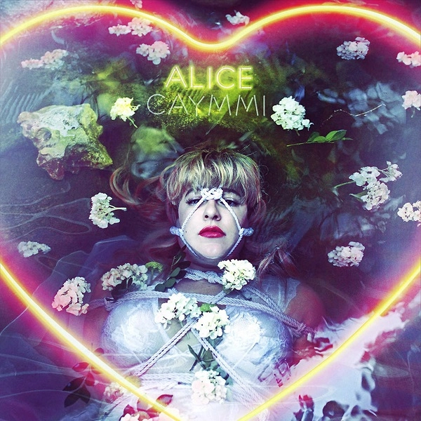 ALICE CAYMMI / アリシ・カイーミ / ALICE (2018)