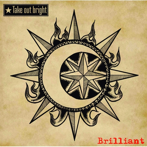 Take out bright / Brilliant
