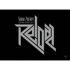 Sonar Pocket / Sonar Pocket JAPAN TOUR 2017 ~Reload~ at NIPPON BUDOKAN