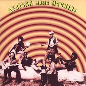 AFRICAN MUSIC MACHINE / アフリカン・ミュージック・マシーン / BLACK WATER GOLD