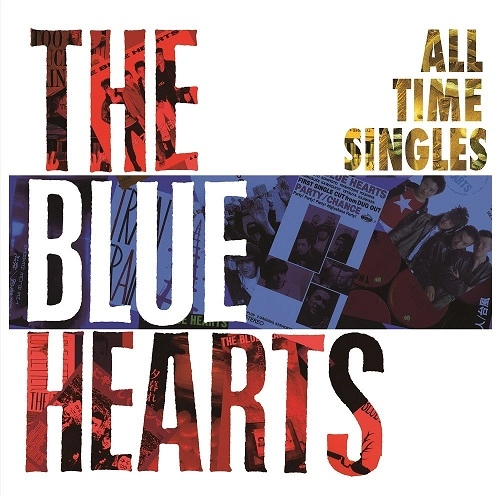 THE BLUE HEARTS / ザ・ブルーハーツ / オールタイム･シングルズ（4LP） / ALL TIME SINGLES