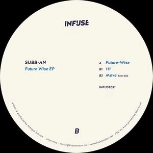 SUBB-AN / FUTURE WISE EP