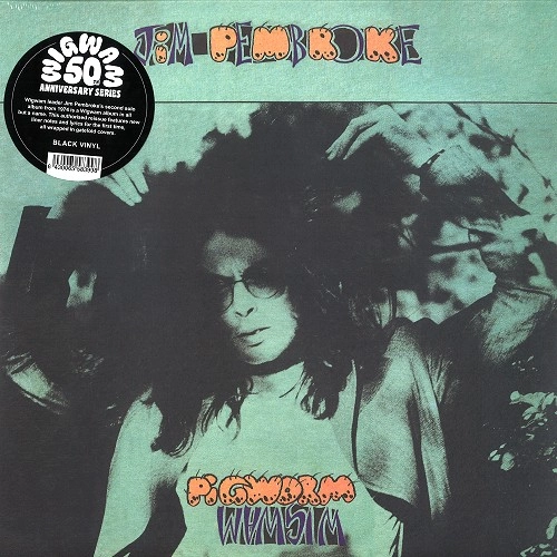 JIM PEMBROKE / ジム・ペンブローク / PIGWORM: 180g LIMITED VINYL