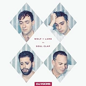 WOLF + LAMB VS. SOUL CLAP / ウルフ+ラム vs ソウル・クラップ / DJ-キックス