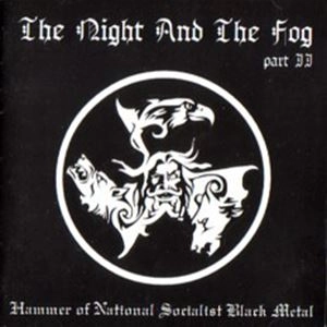 V.A. / オムニバス / NIGHT AND THE FOG PART II - THE HAMMER OF NATIONAL SOCIALIST BLACK METAL