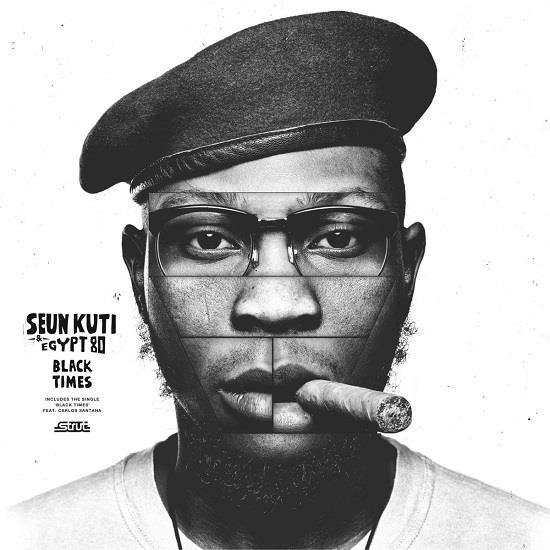 SEUN KUTI & EGYPT 80 / シェウン・クティ&エジプト80 / ブラック･タイムズ / BLACK TIMES