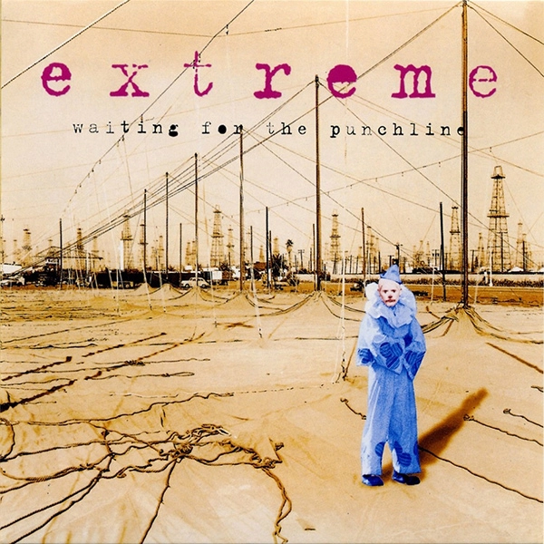 EXTREME / エクストリーム / ウェイティング・フォー・ザ・パンチライン / WAITING FOR THE PUNCHLINE