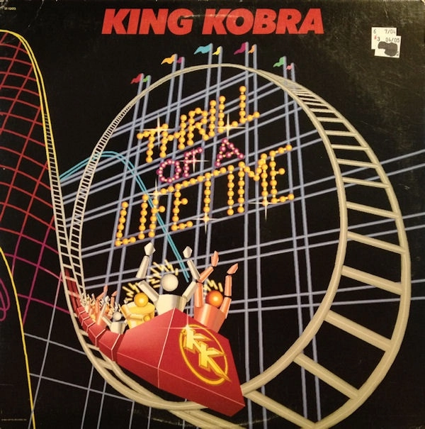 KING KOBRA / キング・コブラ / 街角のスリル / THRILL OF A LIFETIME