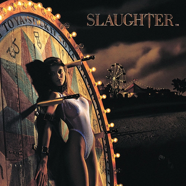 SLAUGHTER (from US) / スローター / 欲望のターゲット / STICK IT TO YA