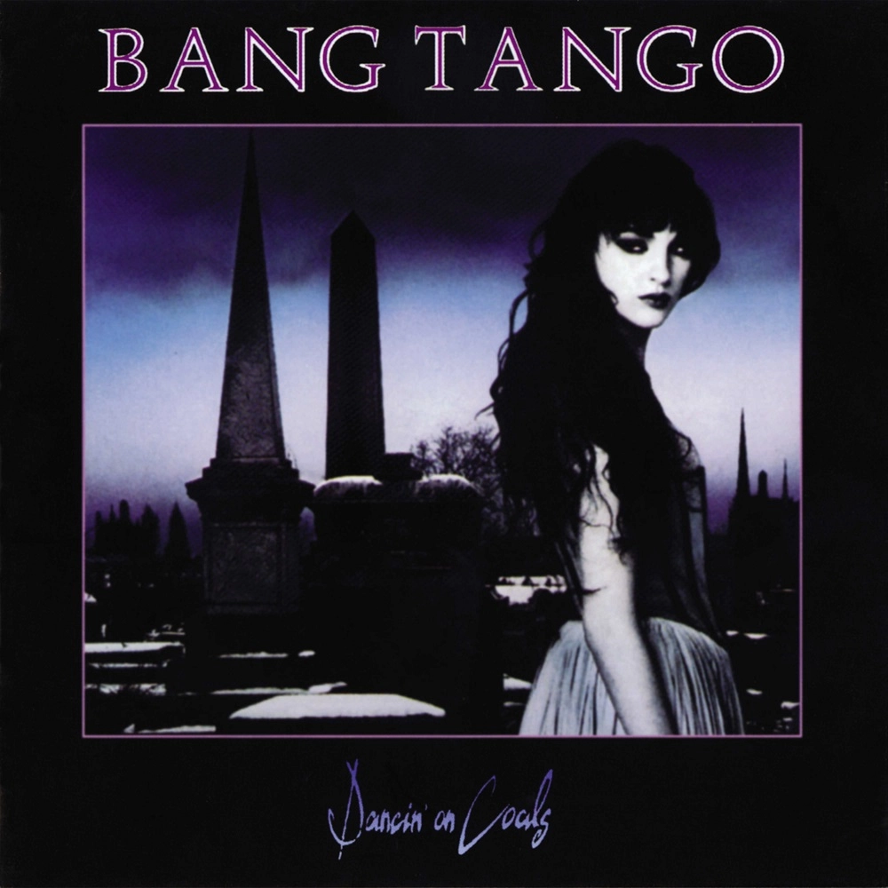 BANG TANGO / バング・タンゴ / DANCIN' ON COALS / ダンシン・オン・コールス