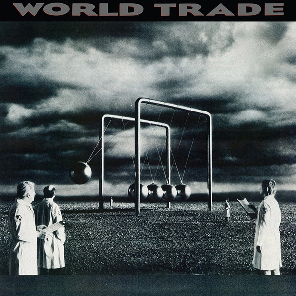 WORLD TRADE / ワールド・トレイド / ワールド・トレイド / WORLD TRADE