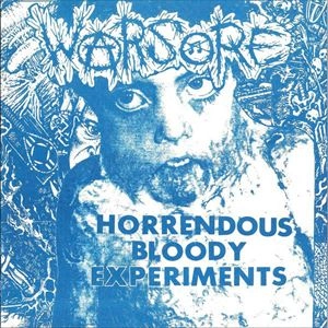 WARSORE : NEE! / SPLIT: HORRENDOUS BLOODY EXPERIMENTS / NEE!