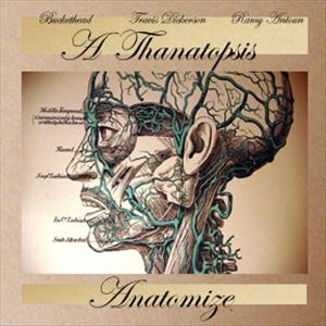 THANATOPSIS / ANATOMIZE