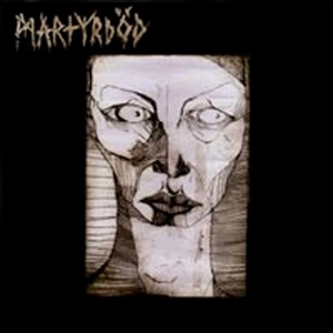 MARTYRDÖD / MARTYRDOD