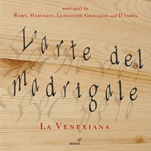 LA VENEXIANA / ラ・ヴェネクシアーナ / L'ARTE DEL MADRIGALE