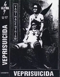 VEPRISUICIDA / ВАГИНОЦЕНТРИЗМ
