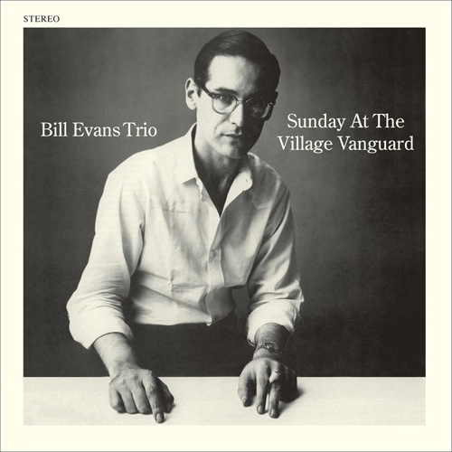 BILL EVANS / ビル・エヴァンス / SUNDAY AT THE VILLAGE VANGUARD + 1 BONUS TRACK