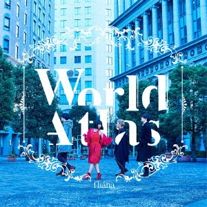 fhana / World Atlas