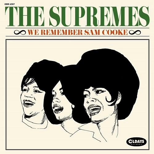 SUPREMES / シュープリームス / ウィー･リメンバー･サム･クック / WE REMEMBER SAM COOKE
