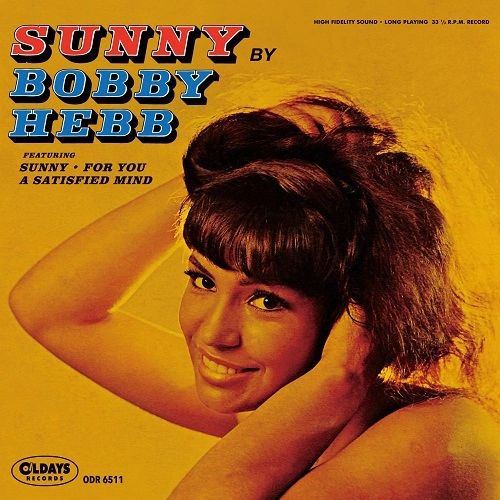 BOBBY HEBB / ボビー・ヘブ / サニー / SUNNY