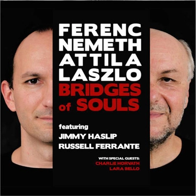 FERENC NEMETH / フェレンク・ネメス / BRIDGES OF SOULS