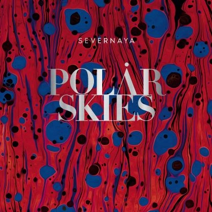 SEVERNAYA / POLAR SKIES