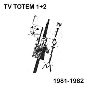 TV TOTEM / TV TOTEM 1+2