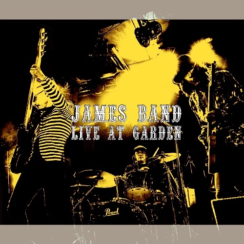 JAMES BAND / LIVE AT GARDEN