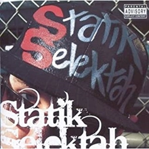 STATIK SELEKTAH / スタティック・セレクター / スペル･マイ･ネーム･ライト / SPELL MY NAME RIGHT