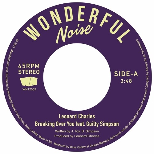 LEONARD CHARLES / レオナルド・チャールズ / BREAKING OVER YOU FEAT. GUILTY SIMPSON