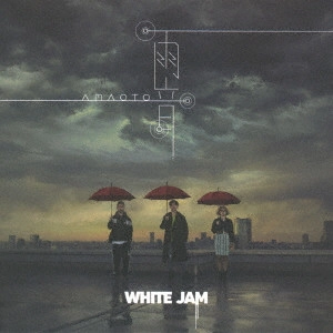 WHITE JAM / 雨音