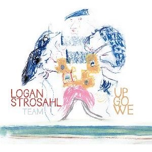 LOGAN STROSAHL / ローガン・ストロザール / UP GO WE