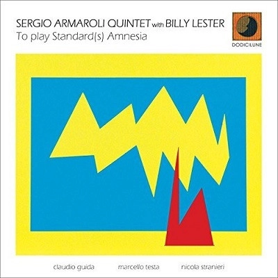 SERGIO ARMAROLI / セルジオ・アルマローリ / TO PLAY STANDARD(S) AMNESIA