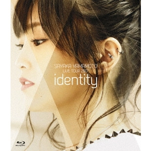 SAYAKA YAMAMOTO / 山本彩 / 山本彩 LIVE TOUR 2017 ~identity~