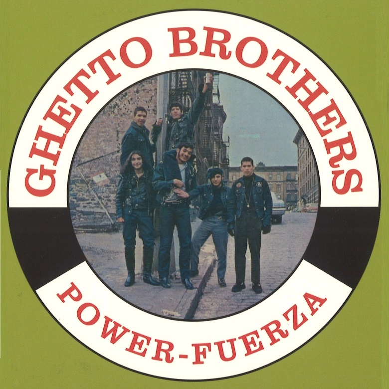GHETTO BROTHERS / ゲットー・ブラザーズ / POWER-FUERZA
