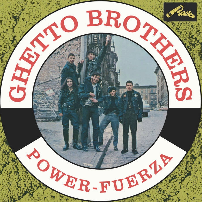 GHETTO BROTHERS / ゲットー・ブラザーズ / POWER-FUERZA